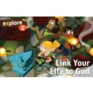 Link Your Life to God (Explore Student Book 6)