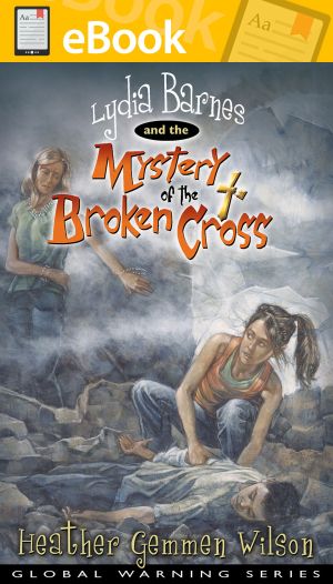 Lydia Barnes & The Mystery of the Broken Cross **E-BOOK**